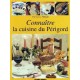 Connaître la cuisine du PERIGORD