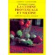 LA CUISINE PROVENCALE ET NICOISE