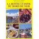 La bonne cuisine du bord de mer