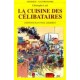 La cuisine des célibataires
