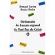 Dictionnaire du français régional du Nord Pas-de-Calais