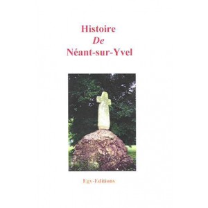 Histoire de N&eacute;ant sur Yvel