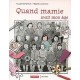 Quand Mamie avait mon âge