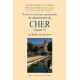 CHER Volume VI (Histoire et statistique monumentale du département du) cantons de Nérondes, Saint-Amand-Montrond, Saint-Martin e