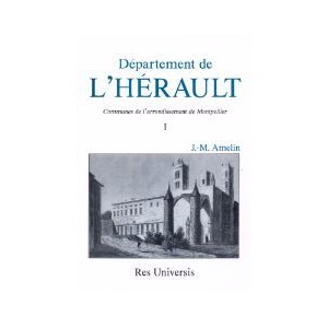 HERAULT (Le D&eacute;partement de l') Vol. II