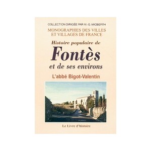 FONTES et ses environs (Histoire populaire de)
