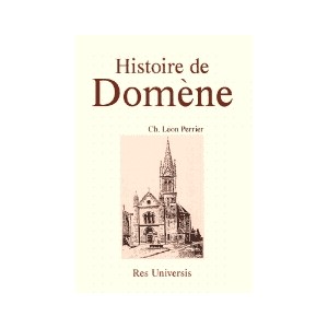 DOMENE (Histoire de)