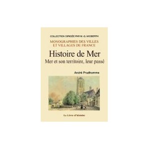 MER (Histoire de) - Mer et son territoire, leur pass&eacute;