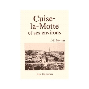 CUISE-LA-MOTTE et ses environs
