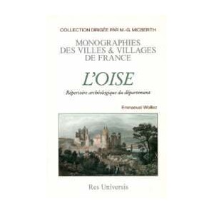 Oise (Le d&eacute;partement de l')