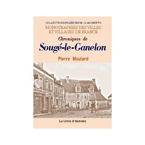 SOUG&Eacute;-LE-GANELON (Chroniques de)
