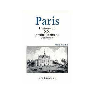 PARIS (Histoire du XXe arrondissement - M&eacute;nilmontant)