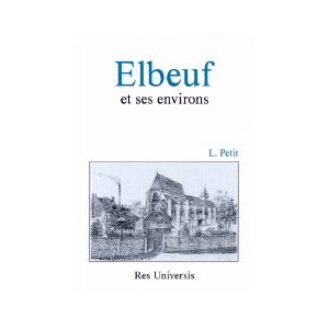 ELBEUF et ses environs