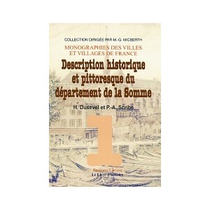 SOMME (Le D&eacute;partement de la) - Volume I