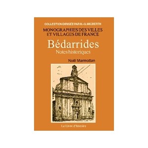 B&Eacute;DARRIDES - Notes historiques
