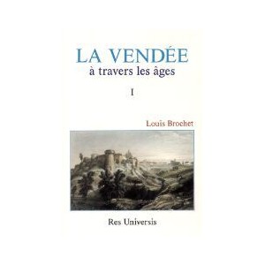 VEND&Eacute;E &Agrave; TRAVERS LES &Acirc;GES (La) - Volume I