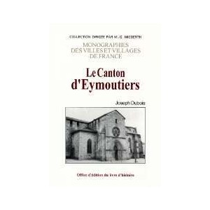 EYMOUTIERS et ses environs
