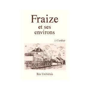 FRAIZE et ses environs