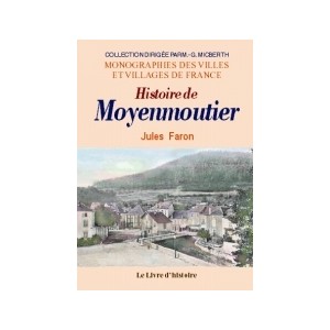 MOYENMOUTIER (Histoire de)