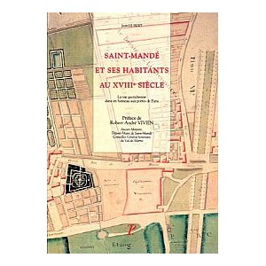 Saint Mand&eacute; et ses habitants au XVIIIe Si&egrave;cle