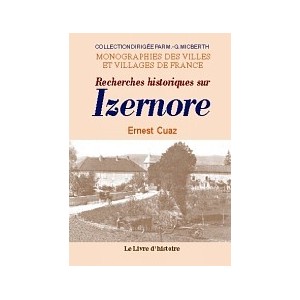 IZERNORE (Recherche historiques sur)