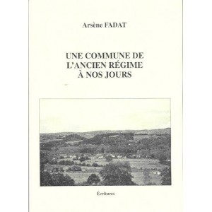 Une commune de l'Ancien r&eacute;gime &agrave; nos jours : Varetz