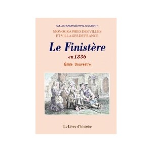 FINIST&Egrave;RE en 1836 (Le)