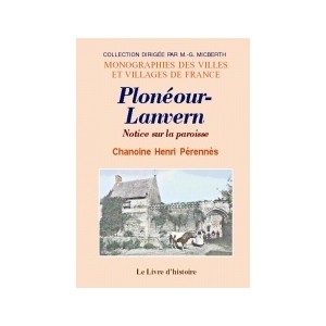 PLON&Eacute;OUR-LANVERN. Notice sur la paroisse