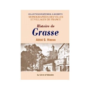 GRASSE (Histoire de)