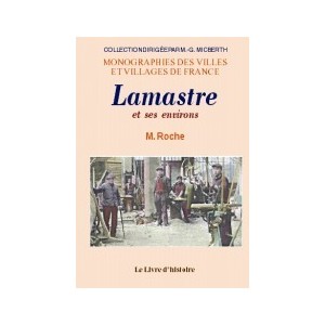 LAMASTRE et ses environs