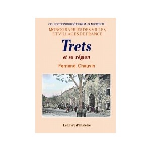 TRETS et sa r&eacute;gion