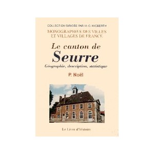 SEURRE (Le canton de) - G&eacute;ographie, description statistique