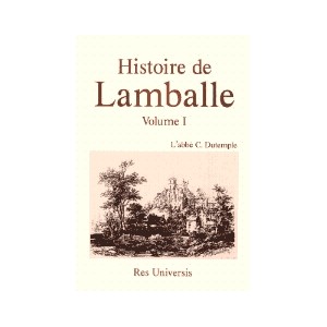 LAMBALLE (Histoire de) - Volume I