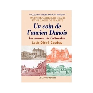 CH&Acirc;TEAUDUN - Un coin de l'ancien Dunois