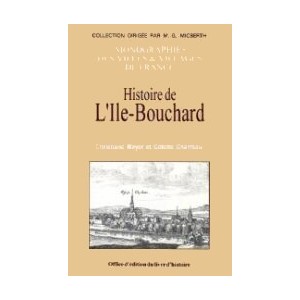 ILE-BOUCHARD (Histoire de l')