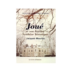 JOU&Eacute; et son histoire. Synth&egrave;se historique