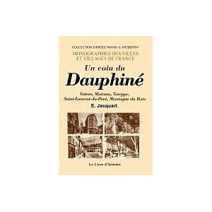 DAUPHIN&Eacute; (Un coin du)