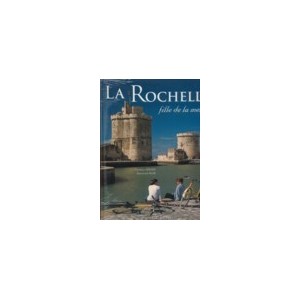 La Rochelle fille de la Mer (F)