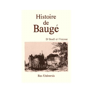 BAUG&Eacute; (Histoire de)
