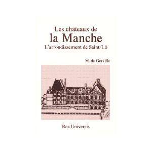 SAINT-L&Ocirc; (Les ch&acirc;teaux de la Manche)