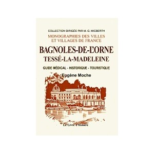BAGNOLES-DE-L'ORNE Tess&eacute;-la-Madeleine
