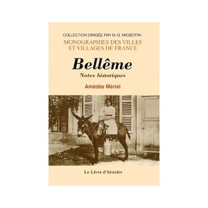 BELL&Ecirc;ME (Histoire de)