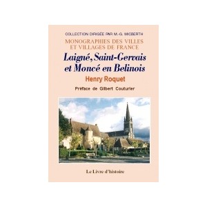 LAIGN&Eacute;, SAINT-GERVAIS et MONC&Eacute;-EN-BELINOIS