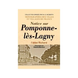 POMPONNE-L&Egrave;S-LAGNY (Notice sur)