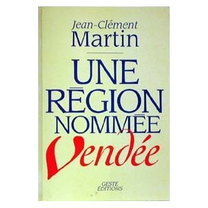 Une r&eacute;gion nomm&eacute;e Vend&eacute;e