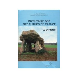 Inventaire des m&eacute;galithes de France : la Vienne