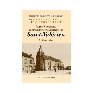 SAINT-VAL&Eacute;RIEN (Histoire de)