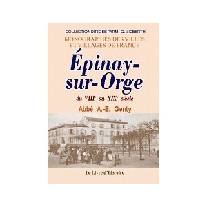 &Eacute;PINAY-SUR-ORGE du VIIIe au XIXe si&egrave;cle