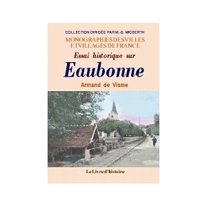 EAUBONNE (Essai historique sur)