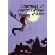 Légendres et superstitions d'hier